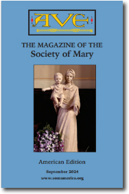 AVE — The Magazine of the Society of Mary